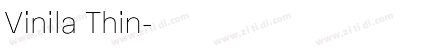 Vinila Thin字体转换